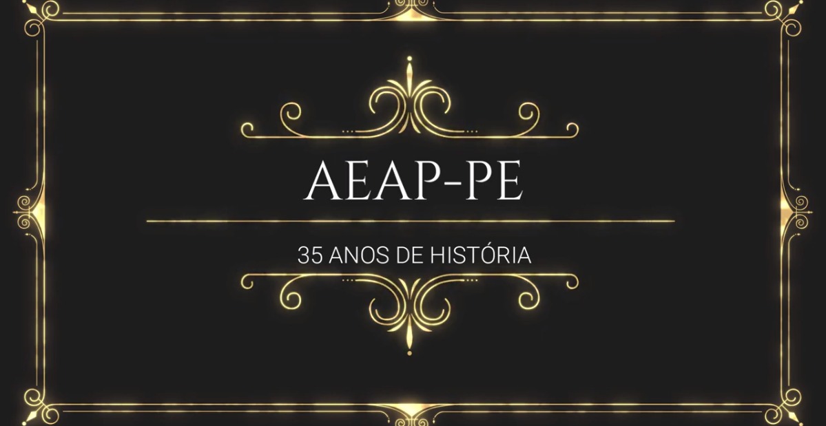 35 Anos da AEAP-PE