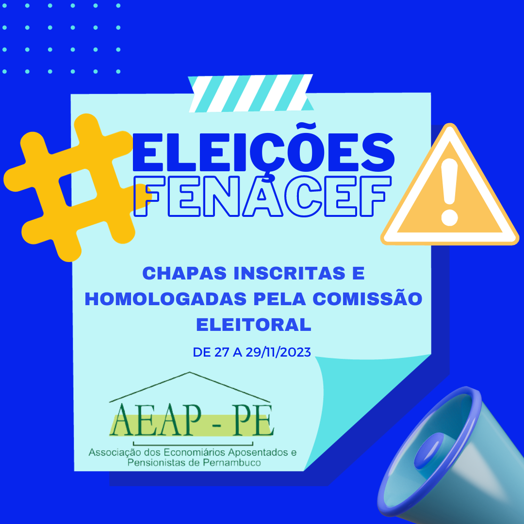 ELEIÇÃO FENACEF - Chapas Inscritas e Homologadas